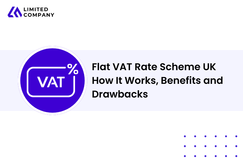Flat VAT Rate Scheme UK | How It Works, Benefits and Drawbacks