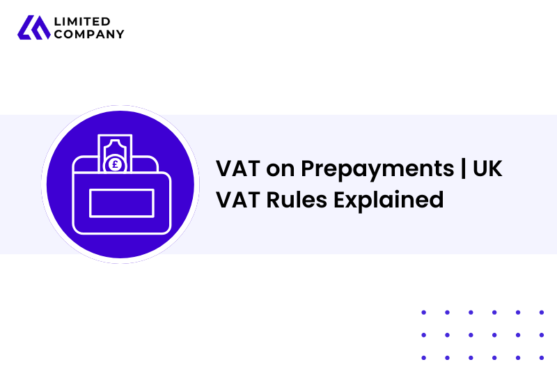 VAT on Prepayments | UK VAT Rules Explained