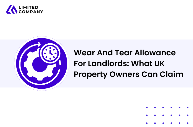 Wear And Tear Allowance For Landlords | What UK Property Owners Can Claim